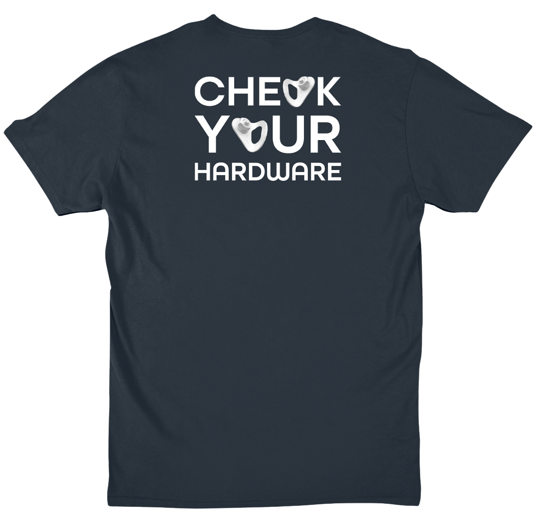 Check Your Hardware T-Shirt